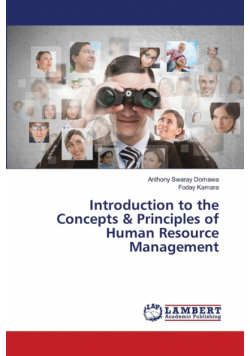 Introduction to the Concepts & Principles of Human Resource Management