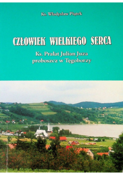 Człowiek Wielkiego Serca