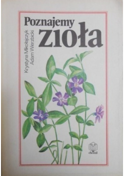 Poznajemy zioła