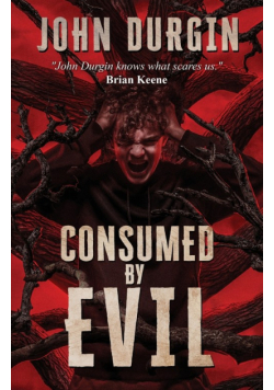 Consumed by Evil