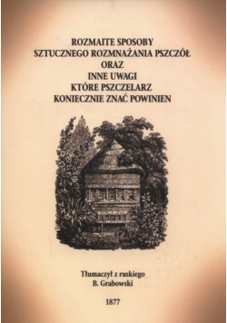 Rozmaite sposoby rozmnażania pszczół