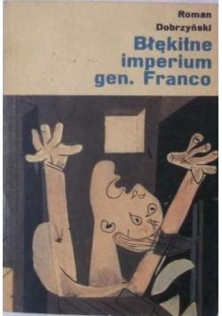 Błękitne imperium generała Franco