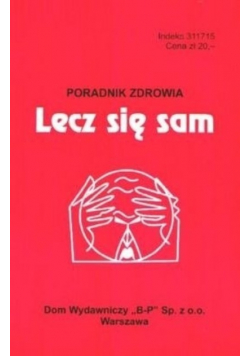 Poradnik zdrowia Lecz się sam