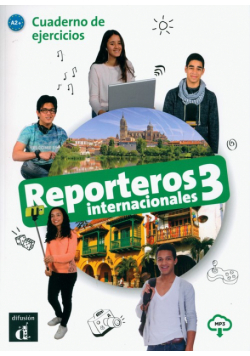 Reporteros Internacionales 3 Ćwiczenia