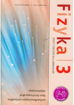 Ludwikowski Artur - Fizyka 3: Zeszyt ćwiczeń