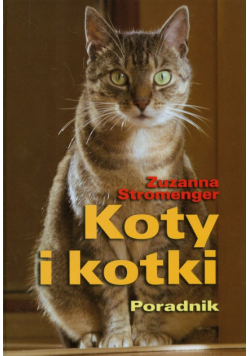 Koty i kotki. Poradnik