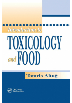 Introduction to Toxicology and Food