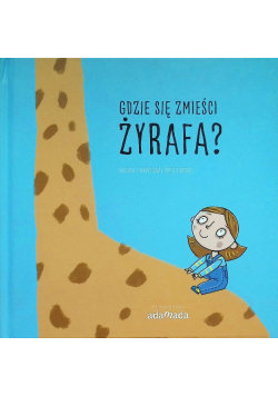 Gdzie się zmieści żyrafa