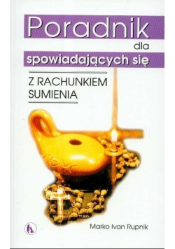 Poradnik dla spowiadających się Z rachunkiem sumienia