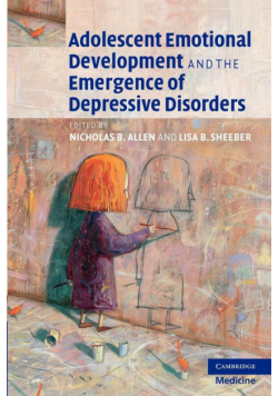 Adolescent Emotional Development and the Emergence of Depressive Disorders