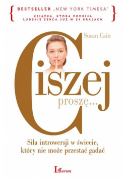 Cain Susan - Ciszej proszę
