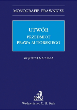 Utwór Przedmiot prawa autorskiego