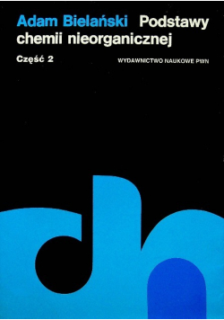 Podstawy chemii nieorganicznej Część I