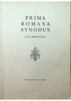 Prima Romana Synodus AD 1960
