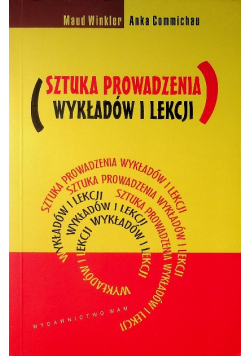 Sztuka prowadzenia wykładów i lekcji