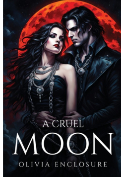 A Cruel Moon
