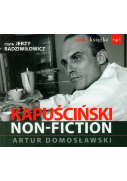 A. - Kapuściński non fiction