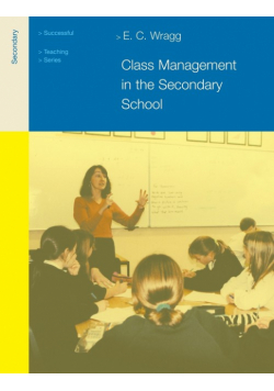 Class Management in the Secondary School