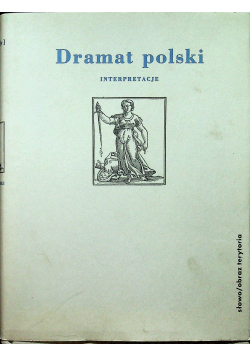 Dramat polski Interpretacje Część 2