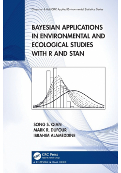 Bayesian Applications in Environmental and Ecological Studies with R and Stan