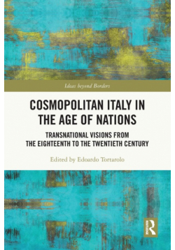 Cosmopolitan Italy in the Age of Nations