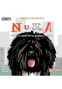 Nuka. Owczarek węgierski... Audiobook