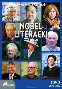 Nobel literacki XXI wieku T.2 2010 - 2019