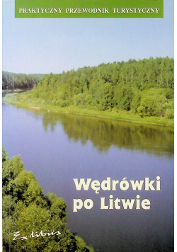 Wędrówki po Litwie