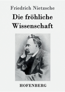 Die fröhliche Wissenschaft