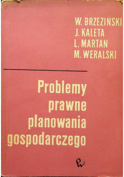 Problemy prawne planowania gospodarczego