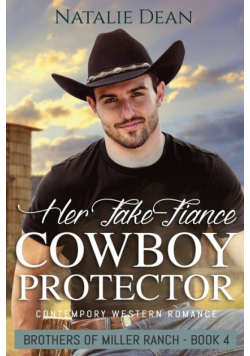 Her Fake-Fiance Cowboy Protector