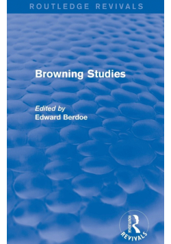 Browning Studies (Routledge Revivals)