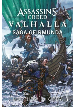 Assassin's Creed: Valhalla. Saga Geirmunda