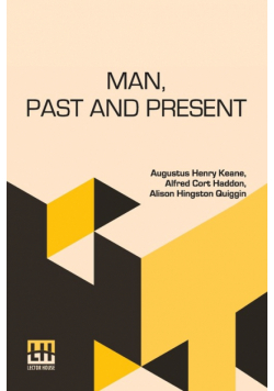 Man, Past And Present