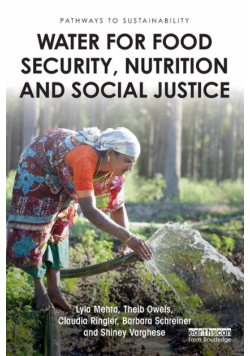 Water for Food Security, Nutrition and Social Justice