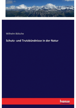 Schutz- und Trutzbündnisse in der Natur