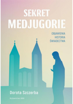 Sekret Medjugorie