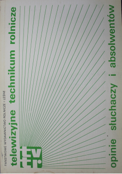 Telewizyjne technikum rolnicze opinie słuchaczy i absolwentów