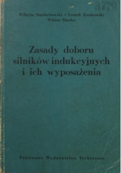 Zasady doboru silników indukcyjnych i ich wyposażenia