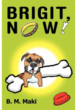 Brigit, Now!
