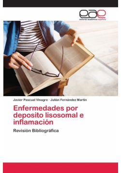 Enfermedades por deposito lisosomal e inflamación