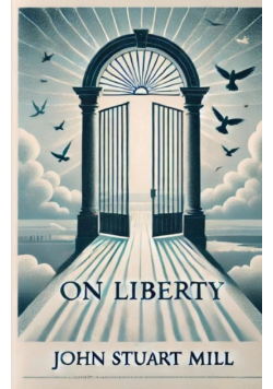 On Liberty(Illustrated)