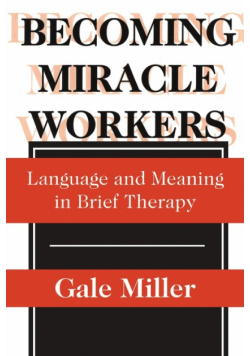 Becoming Miracle Workers