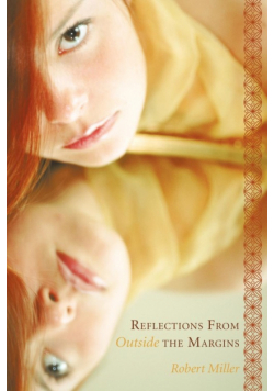 Reflections from Outside the Margins