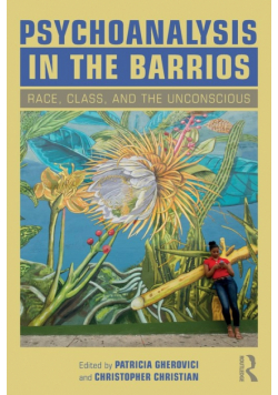 Psychoanalysis in the Barrios