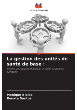 La gestion des unités de santé de base