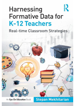 Harnessing Formative Data for K-12 Teachers