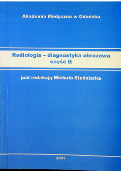 Radiologia diagnostyka obrazowa część II