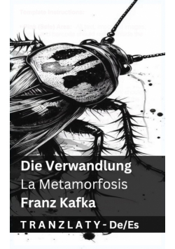 Die Verwandlung / La Metamorfosis