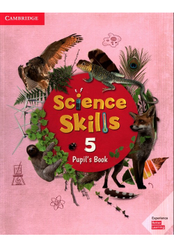 Science Skills 5 Pupil's Book